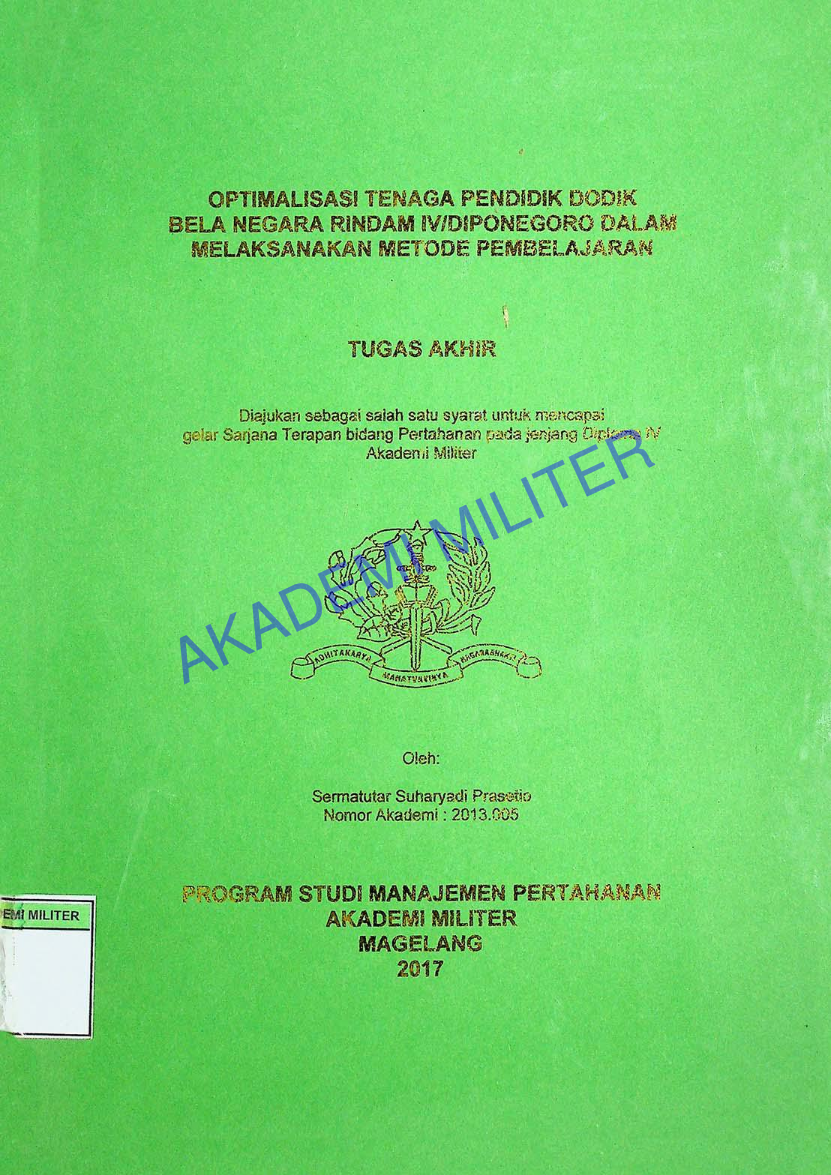 OPTIMALISASI TENAGA PENDIDIK DODIK BELA NEGARA RINDAM IV/DIPONEGORO DALAM MELAKSANAKAN METODE PEMBELAJARAN